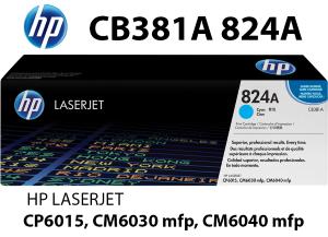 CB381A 824A Toner Ciano 21000 pagine ORIGINALE stampanti: HP Color LaserJet CP6015 dn n xh CM6030 f CM6040 mfp